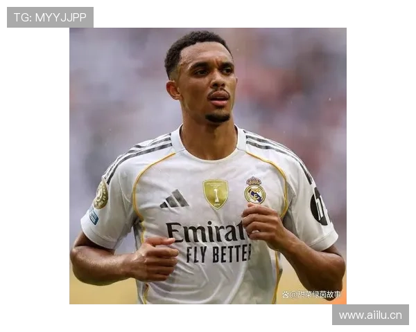 特伦特·亚历山大-阿诺德：欧冠与英超双冠核心作用解析